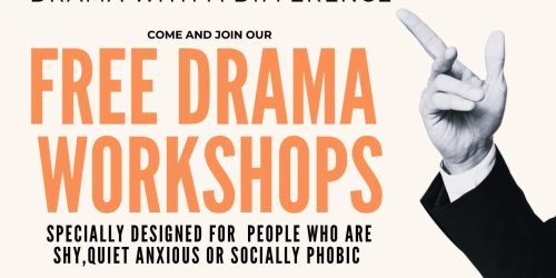 Drama with a difference flyer reading "free drama workshops"